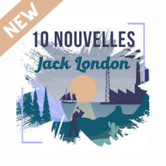 10 Nouvelles de Jack London